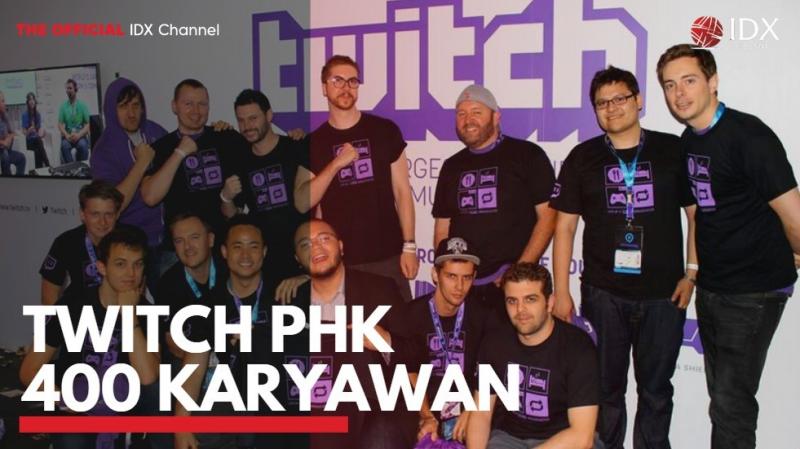 Twitch PHK 400 Karyawan. (Sumber : IDXChannel)