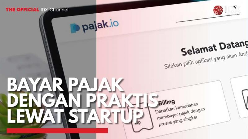 Bayar Pajak dengan Praktis Lewat Startup,(Sumber: I