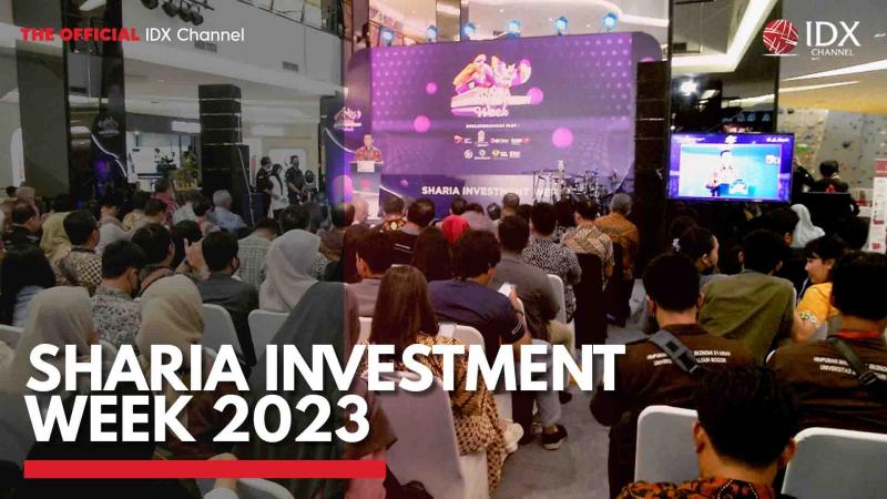Sharia Investment Week 2023,(Sumber: IDX CHANNEL)