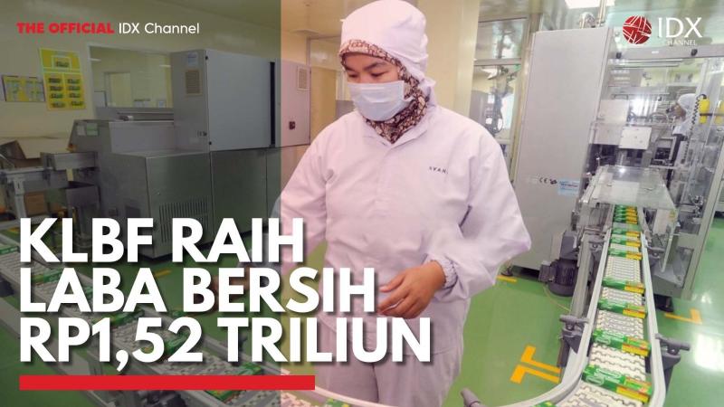 KLBF Raih Laba Bersih Rp1,52 Triliun. (Sumber : IDXChannel)