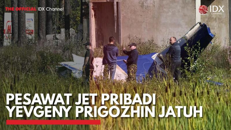 Pesawat Jet Pribadi Yevgeny Prigozhin Jatuh. (Sumber : IDXChannel)