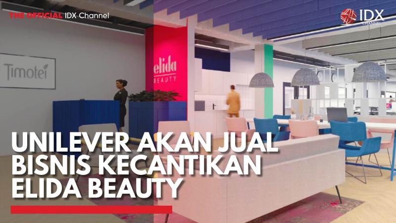 Unilever akan Jual Bisnis Kecantikan Elida Beauty,(Sumber: IDX CHANNEL)