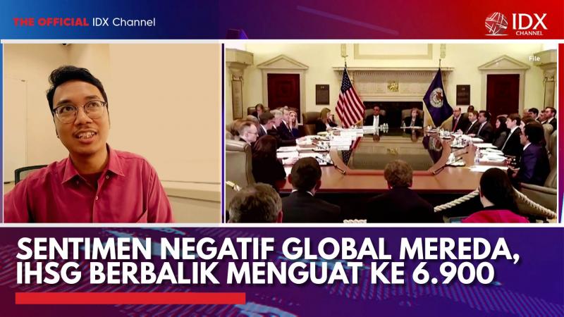 Sentimen Negatif Global Mereda, IHSG Berbalik Menguat ke 6.900,(Sumber: IDX CHANNEL)