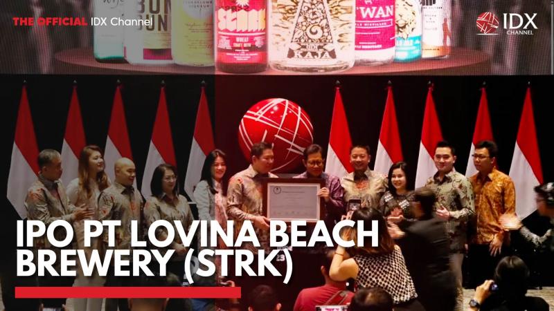 IPO PT Lovina Beach Brewery (STRK),(Sumber: IDX  CHANNEL)