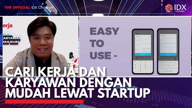 Cari Kerja dan Karyawan dengan Mudah Lewat Startup. (Sumber : IDXChannel)