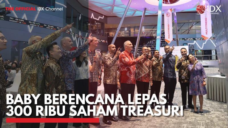 BABY Berencana Lepas 300 Ribu Saham Treasuri. (Sumber : IDX Channel)