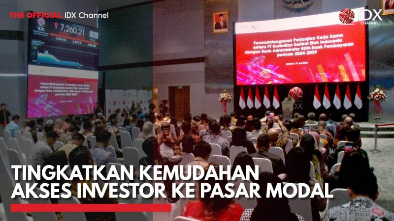 Tingkatkan Kemudahan Akses Investor ke Pasar Modal,(Sumber: IDX HANNEL)