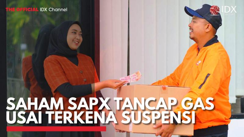 Saham SAPX Tancap Gas Usai Terkena Suspensi. (Sumber : IDX Channel)