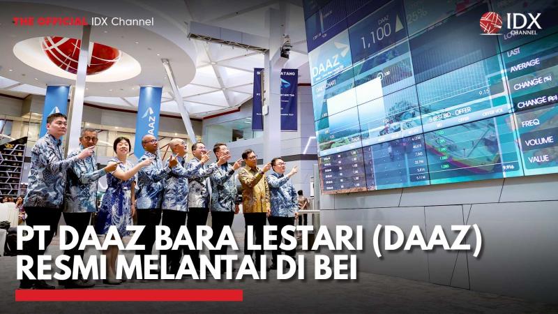PT Daaz Bara Lestari (DAAZ) Resmi Melantai di BEI,(Sumber: IDX CHANNEL)