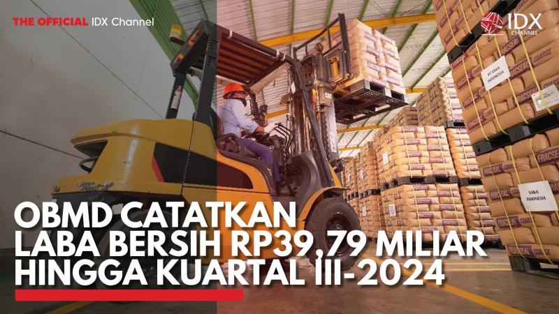 OBMD Catatkan Laba Bersih Rp39,79 Miliar Hingga Kuartal III-2024. (Sumber : IDX Channel)