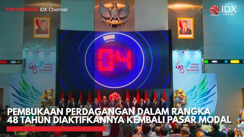 Pembukaan Perdagangan dalam Rangka 48 Tahun Diaktifkannya Kembali Pasar Modal,(Sumber: IDX CHANNEL)