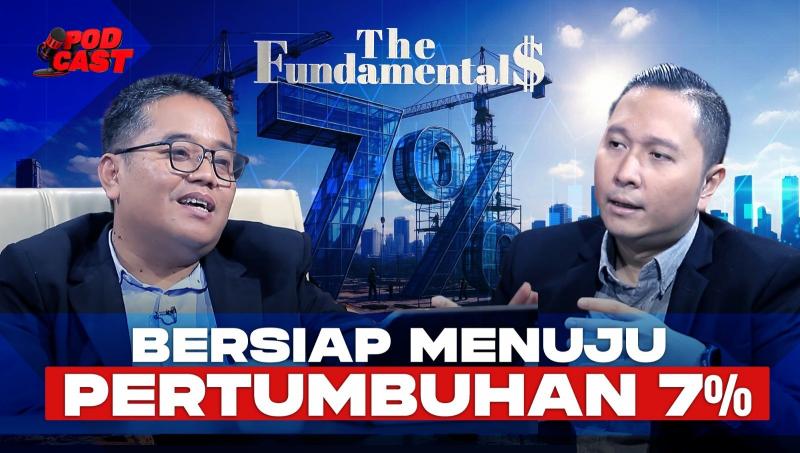 Kupas Tuntas Gebrakan Purbaya, Arah Ekonomi dan Sentimen Pasar di The Fundamentals Malam Ini