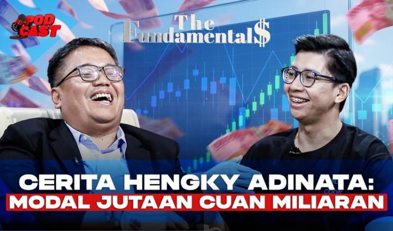 Rahasia Hengky Adinata Sukses di Dunia Saham, Saksikan dalam The Fundamentals Malam Ini