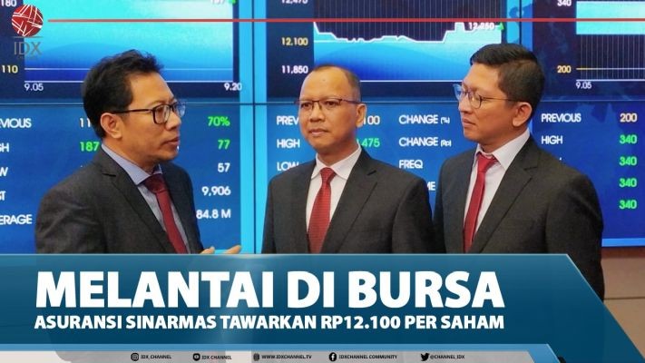 Melantai Di Bursa, Asuransi Sinarmas Tawarkan Rp12.100 Per Saham