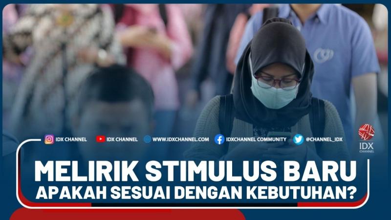 Melirik Stimulus Baru, Apakah Sesuai Dengan Kebutuhan? - Market Review Part 2