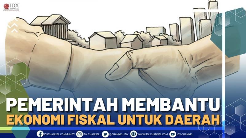 Pemerintah Membantu Ekonomi Fiskal Untuk Daerah - Market Review Part 4